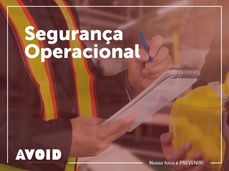 5 dicas para melhorar a Segurança Operacional na sua empresa